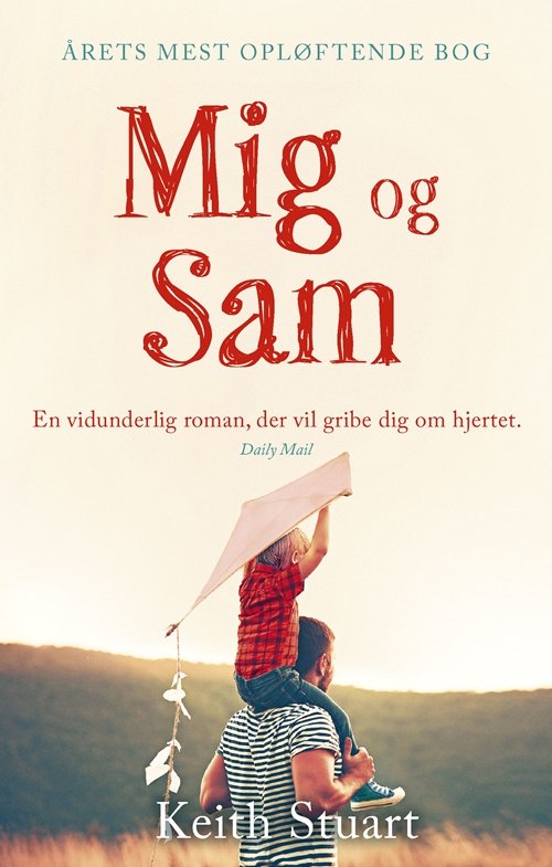 Cover for Keith Stuart · Mig og Sam (Inbunden Bok) [1:a utgåva] (2018)