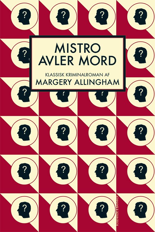Cover for Margery Allingham · En klassisk Margery Allingham-krimi: Mistro avler mord (Taschenbuch) [1. Ausgabe] (2015)