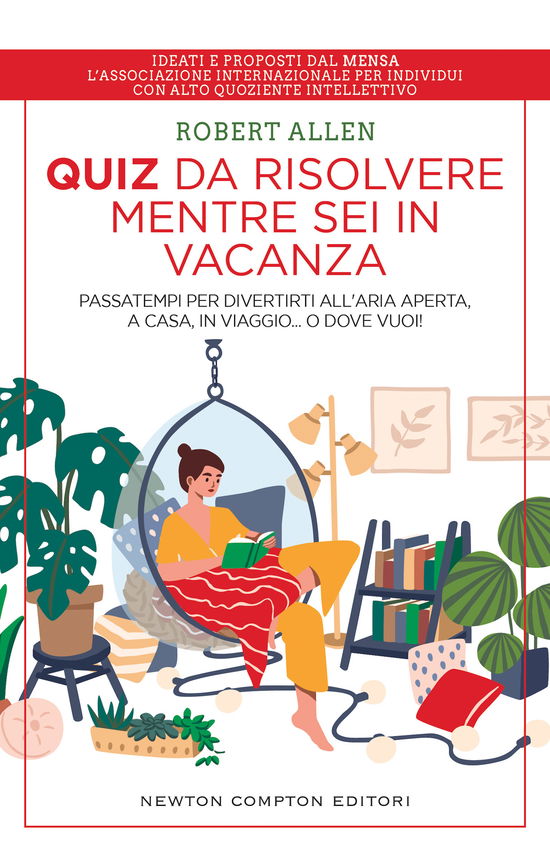 Cover for Robert Allen · Quiz Da Risolvere Mentre Sei In Vacanza. Passatempi Per Divertirti All'aria Aperta, A Casa, In Viaggio... O Dove Vuoi! (Book)