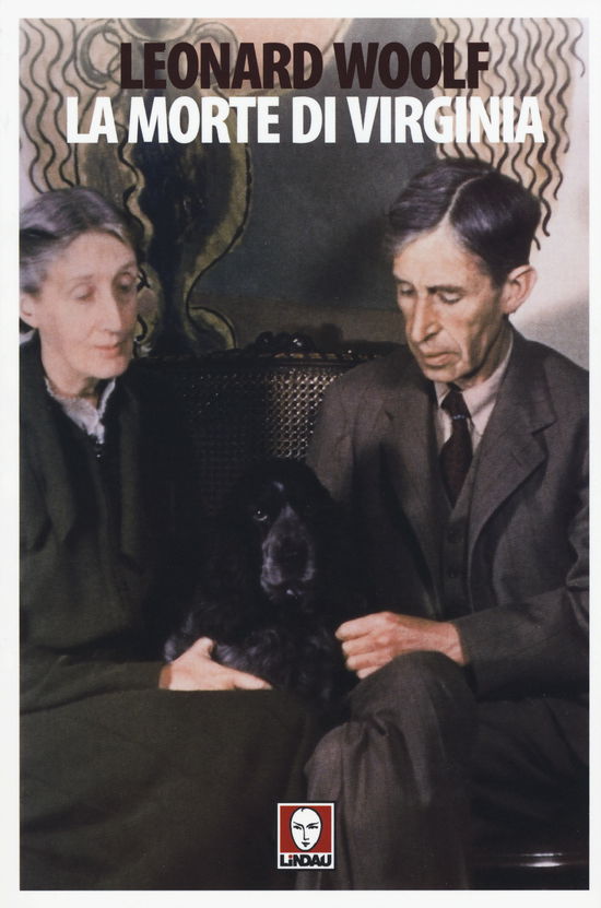 La Morte Di Virginia - Leonard Woolf - Książki -  - 9788867082964 - 