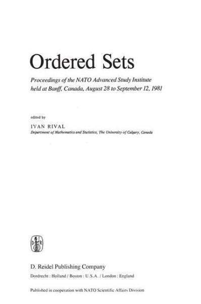 Cover for Ivan Rival · Ordered Sets: Proceedings of the NATO Advanced Study Institute held at Banff, Canada, August 28 to September 12, 1981 - NATO Science Series C (Gebundenes Buch) [1982 edition] (1982)