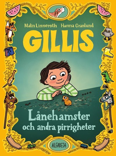 Cover for Malin Linneroth · Gillis : Lånehamster och andra pirrigheter (Inbunden Bok) (2022)