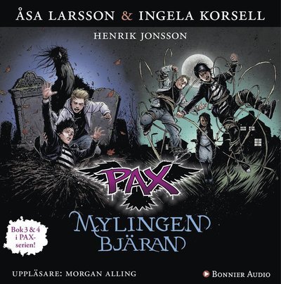 Cover for Ingela Korsell · PAX: Mylingen ; Bjäran (Lydbok (CD)) (2015)