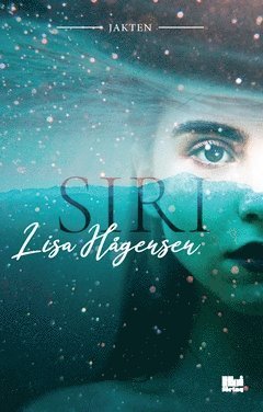 Cover for Lisa Hågensen · Jakten: Siri (Book) (2020)