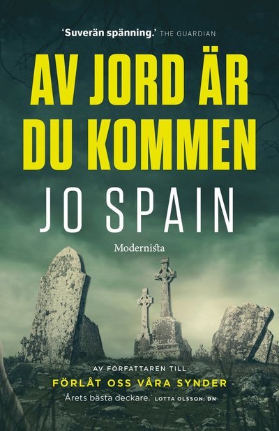 Jo Spain · Av jord är du kommen (Gebundesens Buch) (2022)