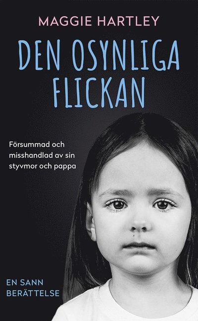 Cover for Maggie Hartley · Den osynliga flickan (Paperback Book) (2023)