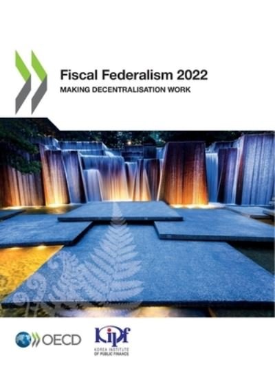 Cover for Organisation for Economic Co-operation and Development · Fiscal federalism 2022 (Taschenbuch) (2022)