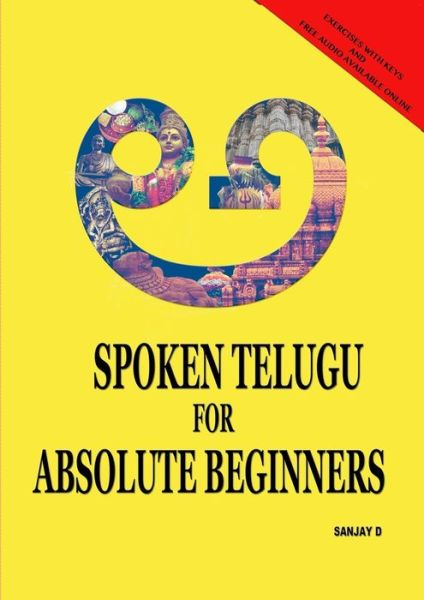 Cover for Sanjay D · Spoken Telugu for Absolute Beginners (Paperback Book) (2019)