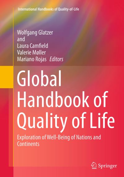 Global Handbook of Quality of Life: Exploration of Well-Being of Nations and Continents - International Handbooks of Quality-of-Life (Taschenbuch) [Softcover reprint of the original 1st ed. 2015 edition] (2016)