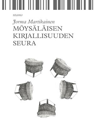 Cover for Jorma Martikainen · Möysäläisen kirjallisuuden seura (Paperback Book) (2013)