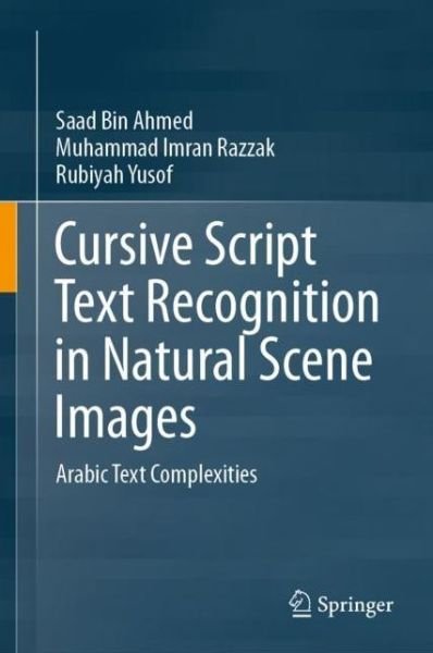 Cover for Ahmed · Cursive Script Text Recognition in Natural Scene Images (Bog) [1st ed. 2020 edition] (2020)