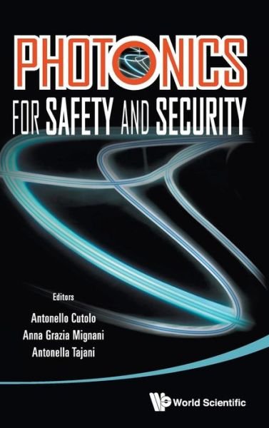 Cover for Tajani, Antonella (Cnr, Italy) · Photonics For Safety And Security (Gebundenes Buch) (2013)