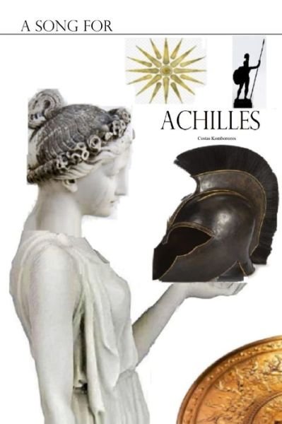 Cover for Costas Komborozos · A Song For Achilles (Paperback Book) (2022)