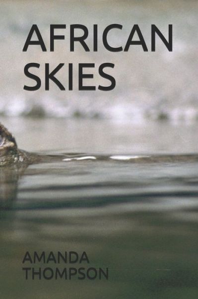 Cover for Amanda Thompson · African Skies (Paperback Book) (2021)