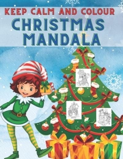 Cover for Kr Colins · Keep Calm and Colour Christmas Mandala (Paperback Bog) (2020)