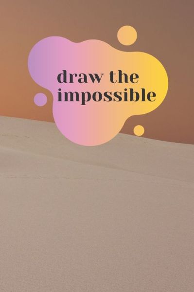 Cover for Auri One · Draw the impossible (Paperback Book) (2020)