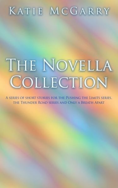 Cover for Katie Mcgarry · The Novella Collection (Paperback Book) (2020)