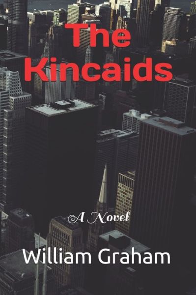 Cover for William Graham · The Kincaids (Pocketbok) (2020)