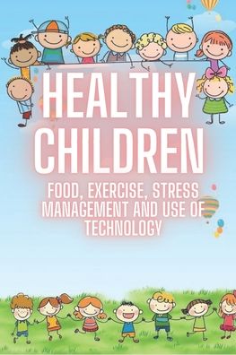 Cover for Saludable Mente · Healthy Children (Paperback Book) (2020)