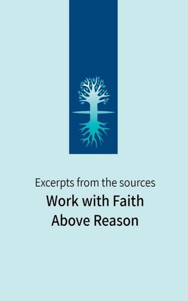 Cover for Baruch Shalom Ashlag · Work with Faith Above Reason (Paperback Book) (2020)