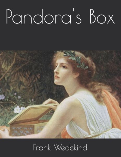 Cover for Frank Wedekind · Pandora's Box (Paperback Book) (2021)