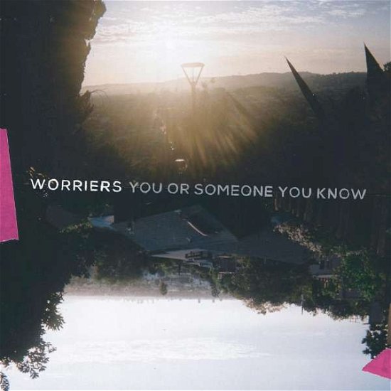 Cover for Worriers · You or Someone You Know (SILVER VINYL) (LP) [Coloured edition] (2020)
