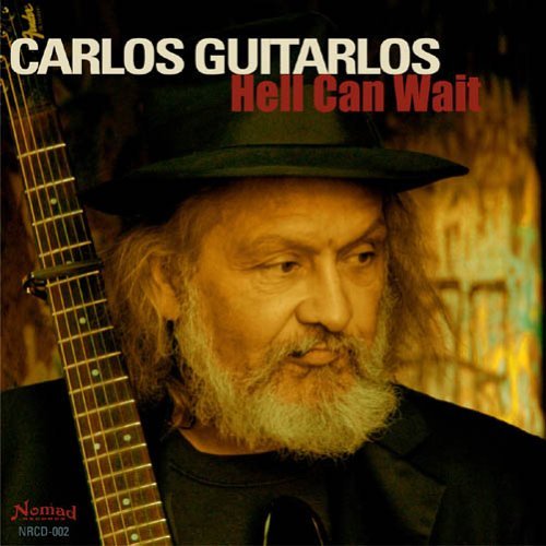 Cover for Carlos Guitarlos · Hell Can Wait (CD) (2005)