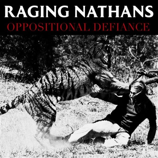 Cover for Raging Nathans · Oppositional Defiance (CD) (2020)