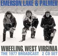 Cover for Emerson, Lake and Palmer · Wheeling, West Virginia (CD) (2020)