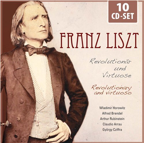 Cover for F. Liszt · Revolutionary &amp; Virtuoso (CD) [Box set] (2011)