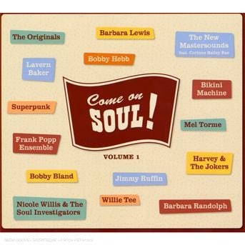 Come On Soul! Vol.1 - V/A - Musikk - LEGERE - 4026424000965 - 16. august 2018