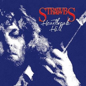 Cover for Strawbs · Heartbreak Hill (CD) [Japan Import edition] (2020)
