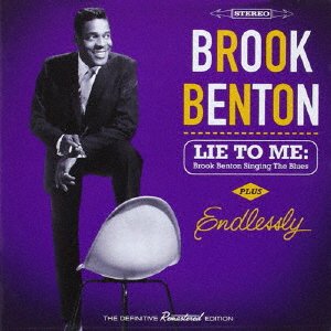 Cover for Brook Benton · Lie to Me: Brook Benton Singing the Blues + Endlessly +4 (CD) [Japan Import edition] (2014)