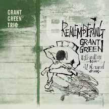 Remembering Grant Green + 4 Bonus Tracks - Grant Green - Muziek - OCTAVE - 4526180392965 - 28 september 2016