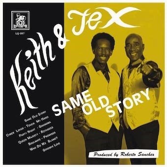 Cover for Keith &amp; Tex · Same Old Story (CD) [Japan Import edition] (2020)