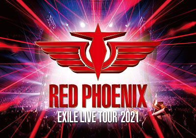 Exile 20th Anniversary Exile Live Tour 2021 `red Phoenix` - Exile - Musik - AVEX MUSIC CREATIVE INC. - 4988064775965 - 31 augusti 2022
