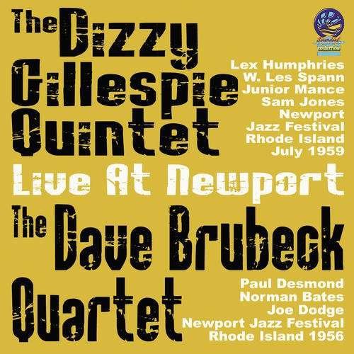 Live at Newport - Dizzy Gillespie Quintet / Dave Brubeck Quartet - Musik - CADIZ - SOUNDS OF YESTER YEAR - 5019317020965 - 16 augusti 2019