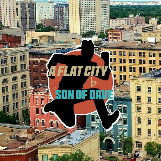 A Flat City - Son Of Dave - Música - GODDAMN RECORDS - 5056032384965 - 12 de julho de 2024