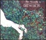 Cover for Tellers · Close the Evil Eye (LP) (2010)