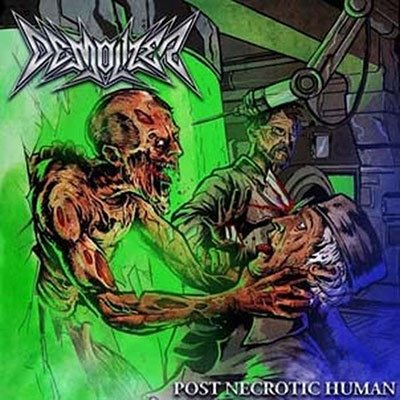 Demolizer · Post Necrotic Human (LP) (2023)