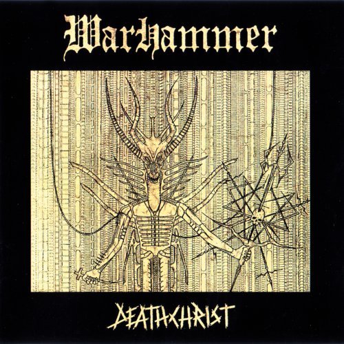 Cover for Warhammer · Deathchrist (CD) [Remastered edition] [Digipak] (2008)