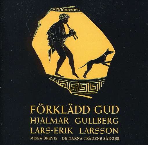 Cover for Larsson / Gullberg / De Nakna Tradens Sanger · God in Disguise (CD) (1998)