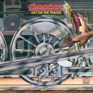 Cover for Commodores · Hot on the Tracks (CD) (2017)