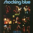 3rd Album - Shocking Blue - Musikk - RED BULLET - 8712944661965 - 13. desember 2001
