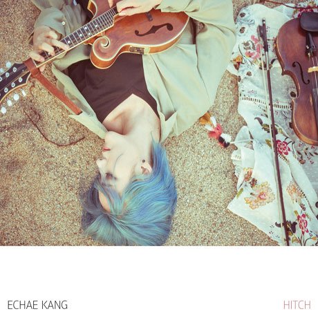 Cover for Echae Kang · Hitch (CD) (2018)