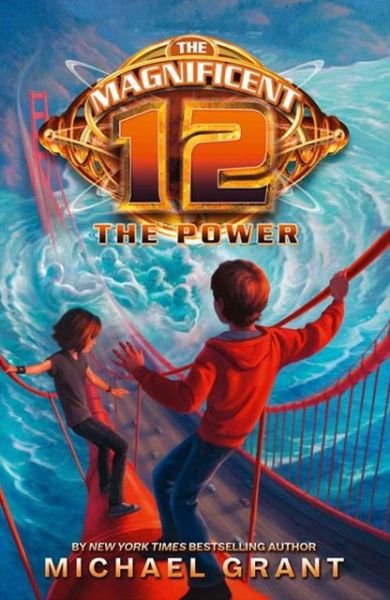 Cover for Michael Grant · The Power - The Magnificent 12 (Pocketbok) (2014)