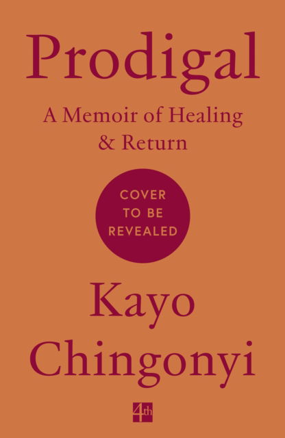 Cover for Kayo Chingonyi · Prodigal (Hardcover Book) (2025)