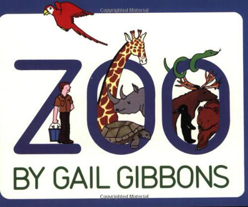 Zoo - Gail Gibbons - Książki - HarperCollins - 9780064460965 - 30 stycznia 1991