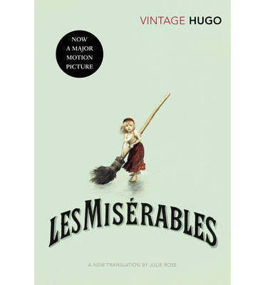 Les Miserables - Victor Hugo - Books - Vintage Publishing - 9780099529965 - November 5, 2009