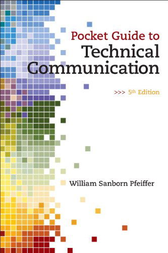 Cover for William Pfeiffer · Pocket Guide to Technical Communication (Pocketbok) (2010)